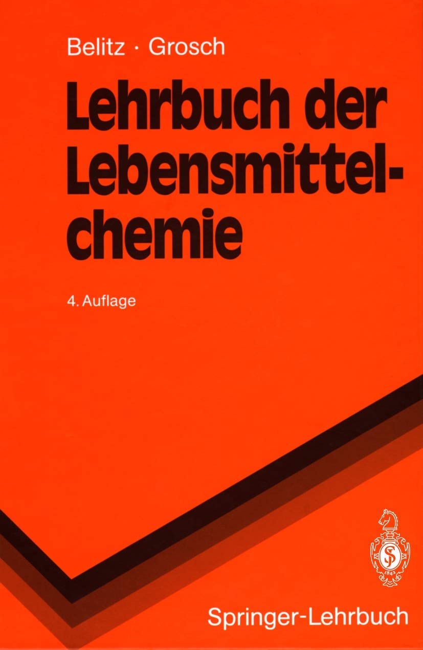 Lehrbuch der Lebensmittelchemie (Springer-Lehrbuch) Auflage mit Erneuerungen von 2000. Social Sciences