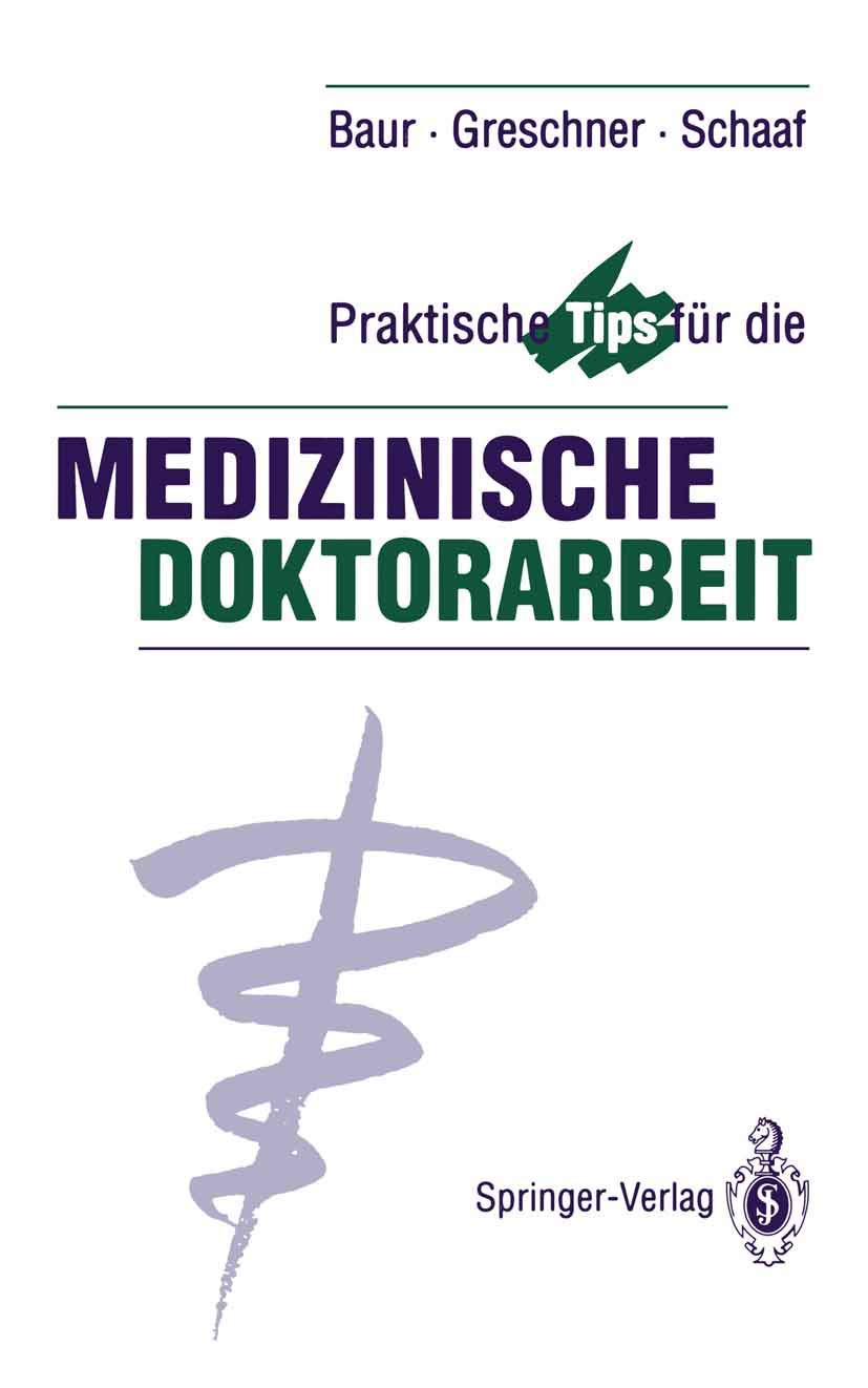 Praktische Tips für die Medizinische Doktorarbeit Medicine