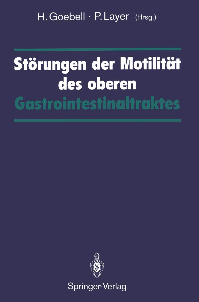 Störungen der Motilität des oberen Gastrointestinaltraktes Medicine