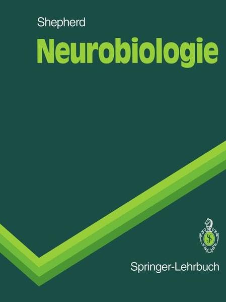 Neurobiologie (Springer-Lehrbuch) (German Edition) Medicine