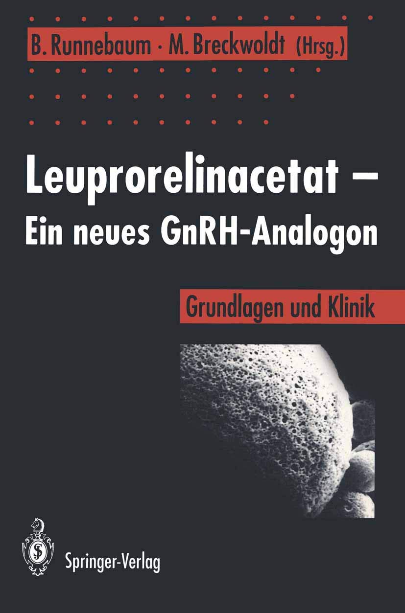 Leuprorelinacetat - Ein neues GnRH-Analogon Medicine