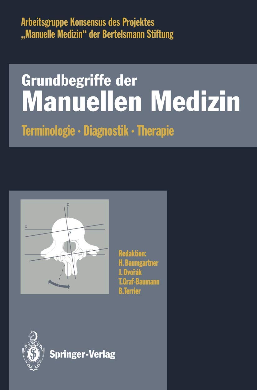 Grundbegriffe der Manuellen Medizin: Terminologie · Diagnostik · Therapie Medicine