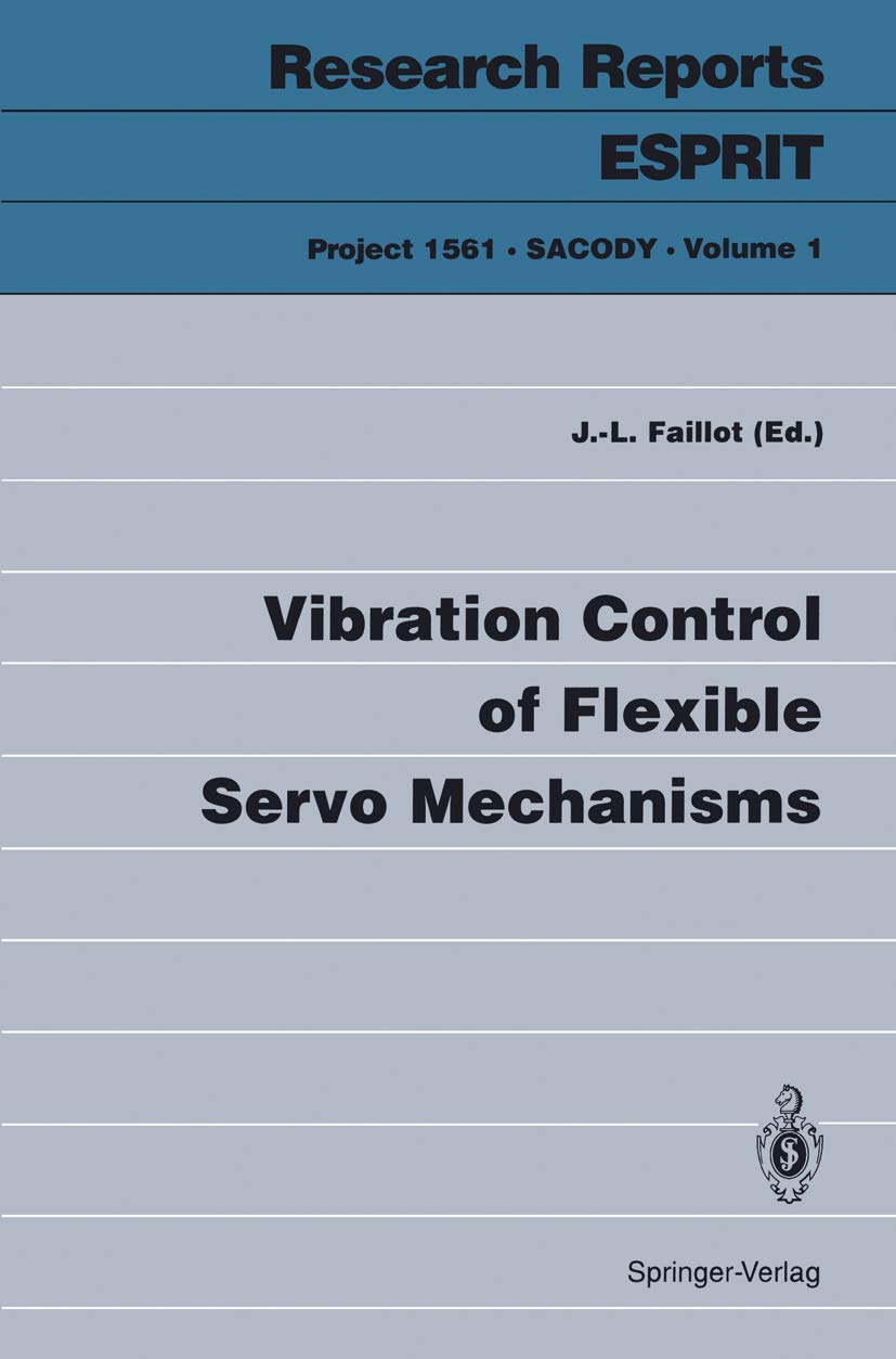Vibration Control of Flexible Servo Mechanisms Philosophy