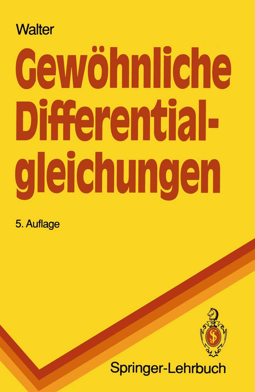 Gewöhnliche Differentialgleichungen: Eine Einführung Mathematics