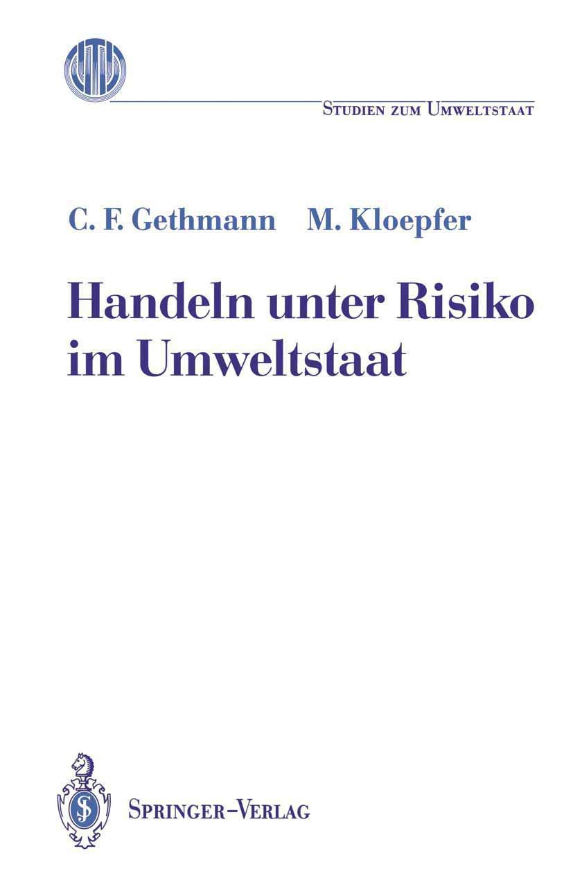 Handeln unter Risiko im Umweltstaat Law