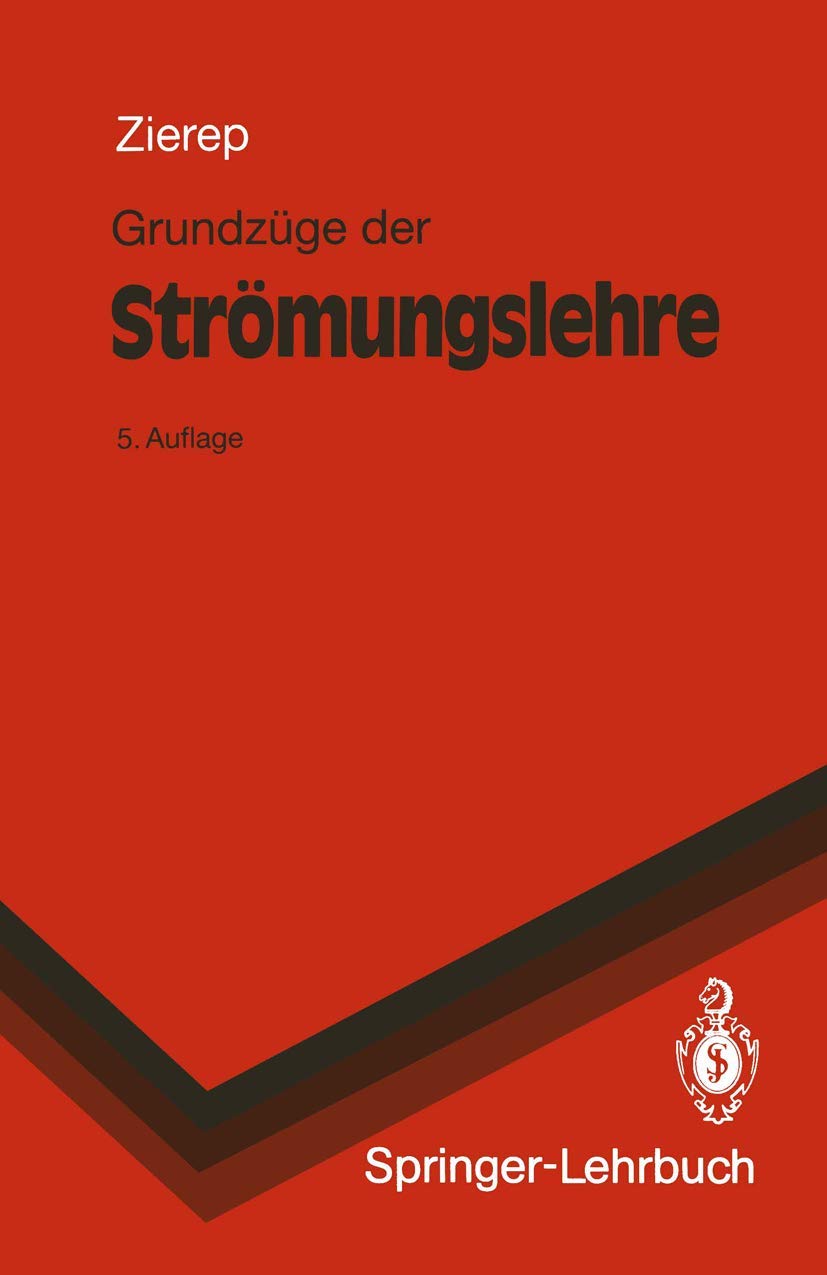 Grundzüge der Strömungslehre (Springer-Lehrbuch) Computer Science