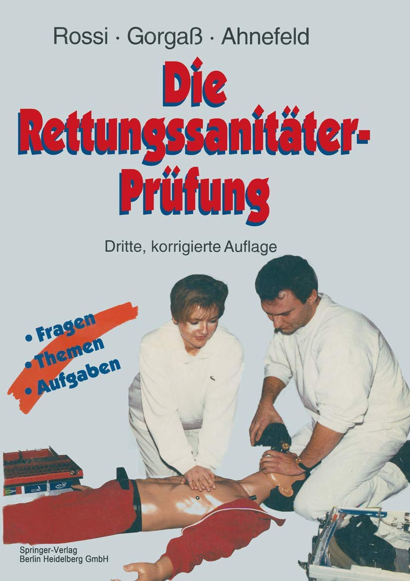 Die Rettungssanitäter-Prüfung: Fragen - Themen - Aufgaben Medicine