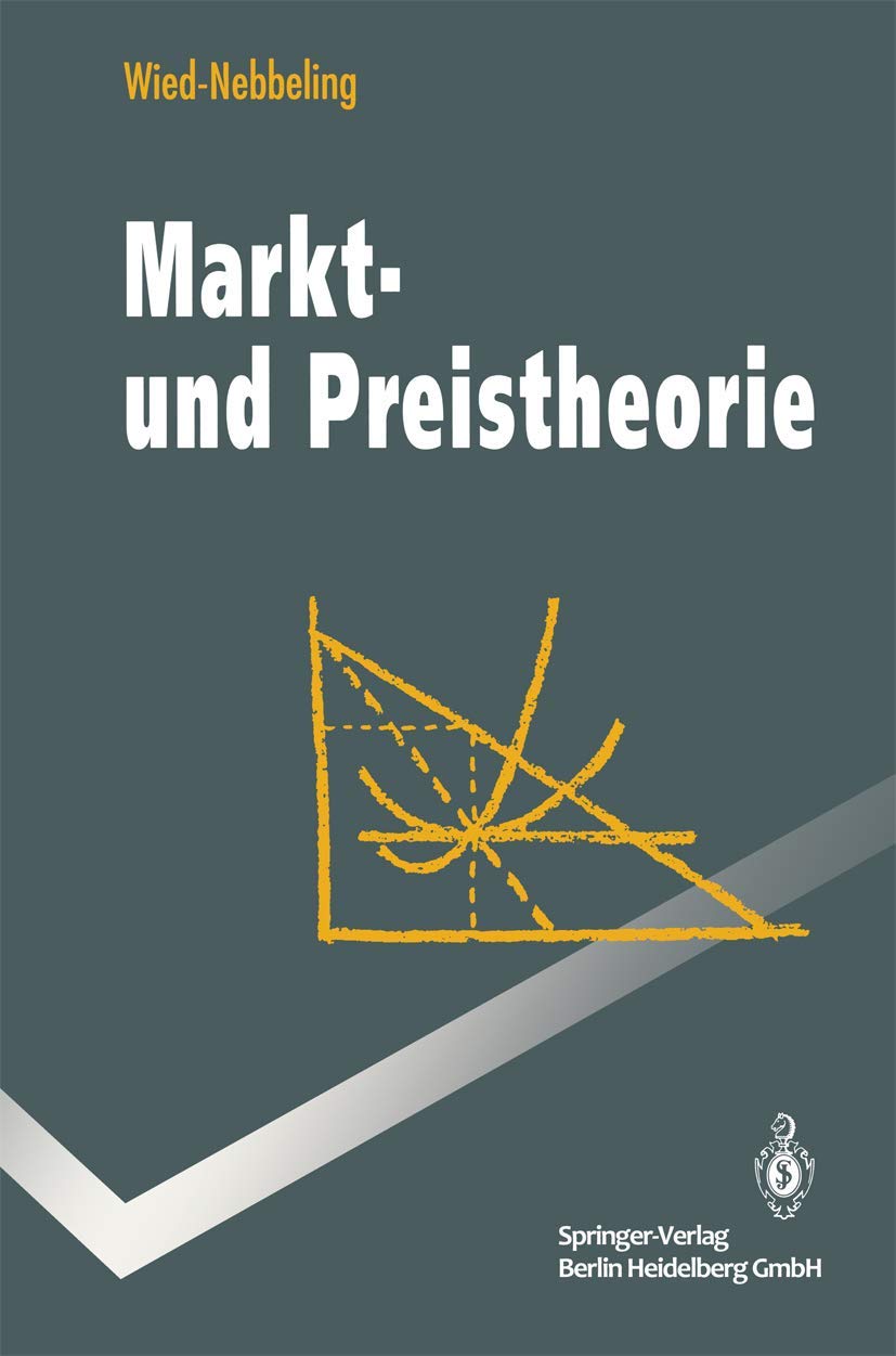 Markt- und Preistheorie (Springer-Lehrbuch) Law