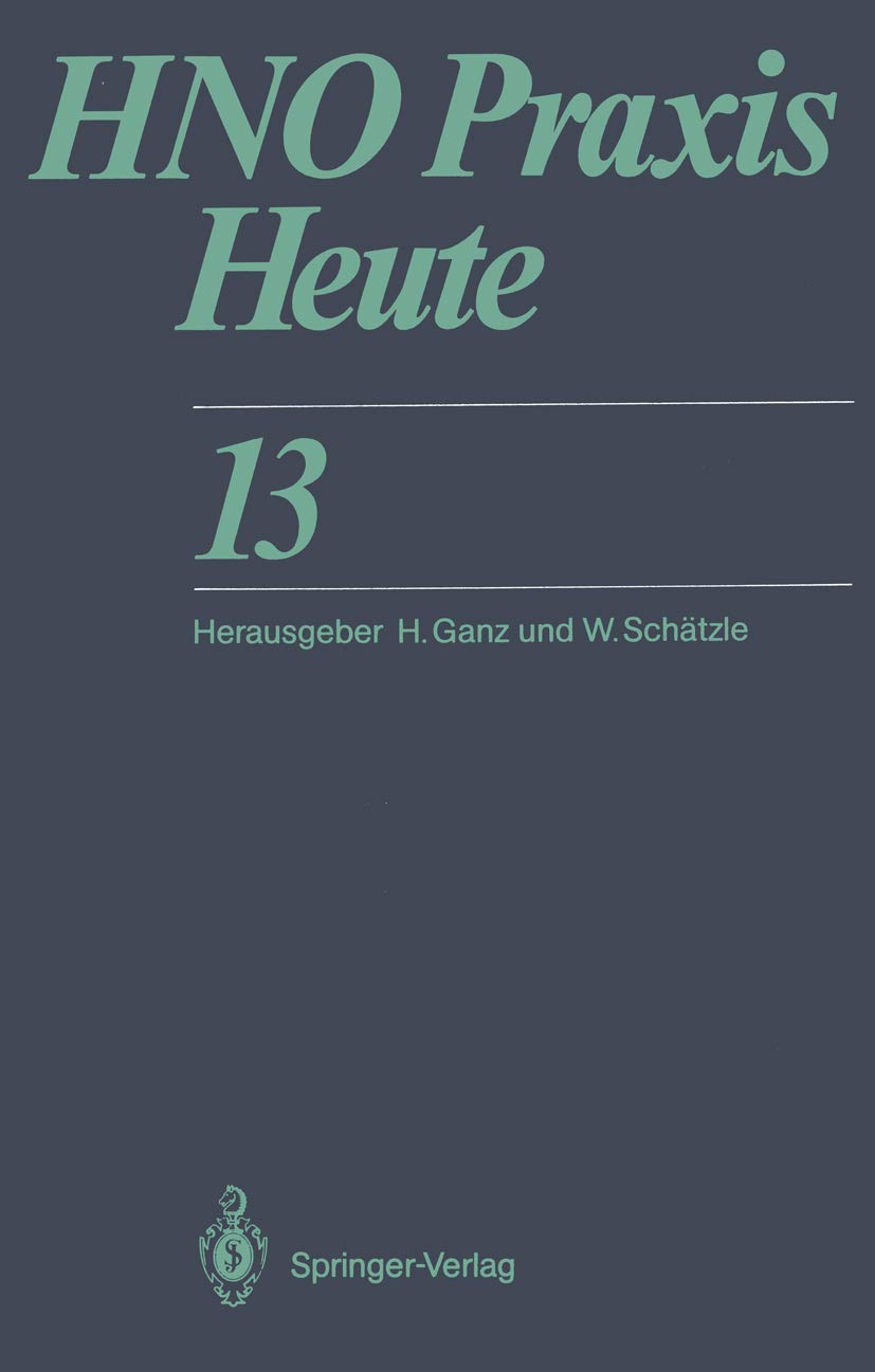 HNO Praxis Heute (HNO Praxis heute, 13) Medicine