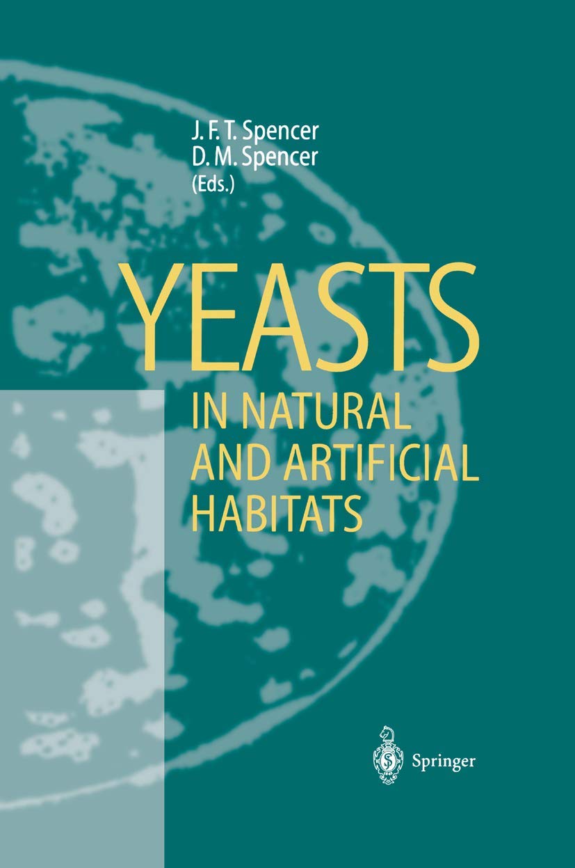 Yeasts in Natural and Artificial Habitats Business & Technology