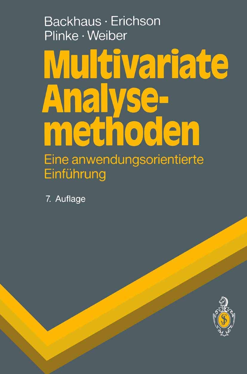 Multivariate Analysemethoden: Eine anwendungsorientierte Einführung (Springer-Lehrbuch) Law Books
