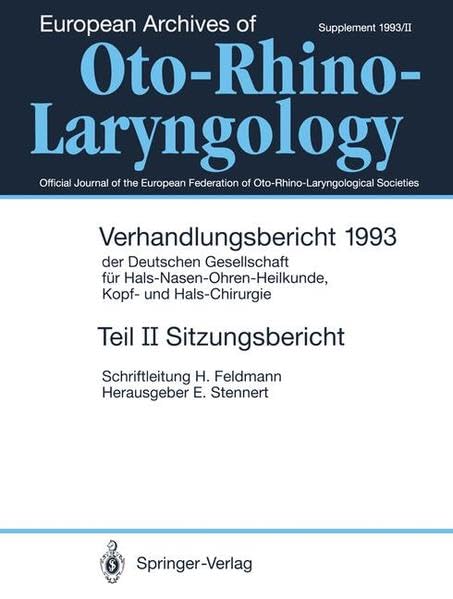 Teil II: Sitzungsbericht: Hals-Nasen-Ohrenheilkunde, Kopf- und Hals-Chirurgie (Verhandlungsbericht 1993 der Deutschen Gesellschaft) (German Edition) ... 1993) book
