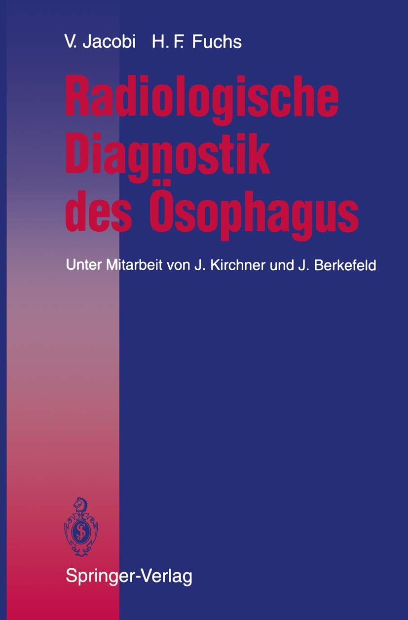 Radiologische Diagnostik des Ösophagus Medicine