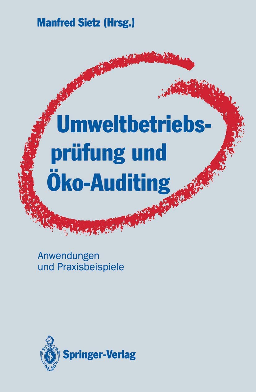 Umweltbetriebsprüfung und Öko-Auditing: Anwendungen und Praxisbeispiele Mathematics
