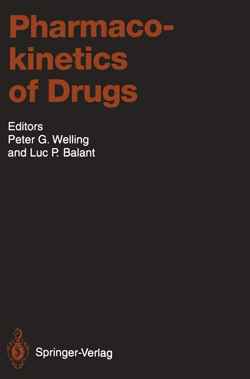 Pharmacokinetics of Drugs (Handbook of Experimental Pharmacology, 110, Band 110) Medicine