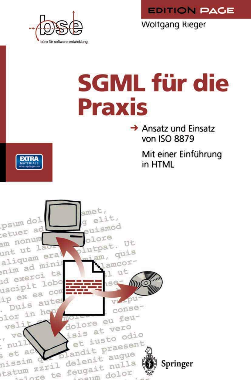 SGML für die Praxis: Ansatz und Einsatz von ISO 8879 (Edition PAGE) Business, Finance & Career