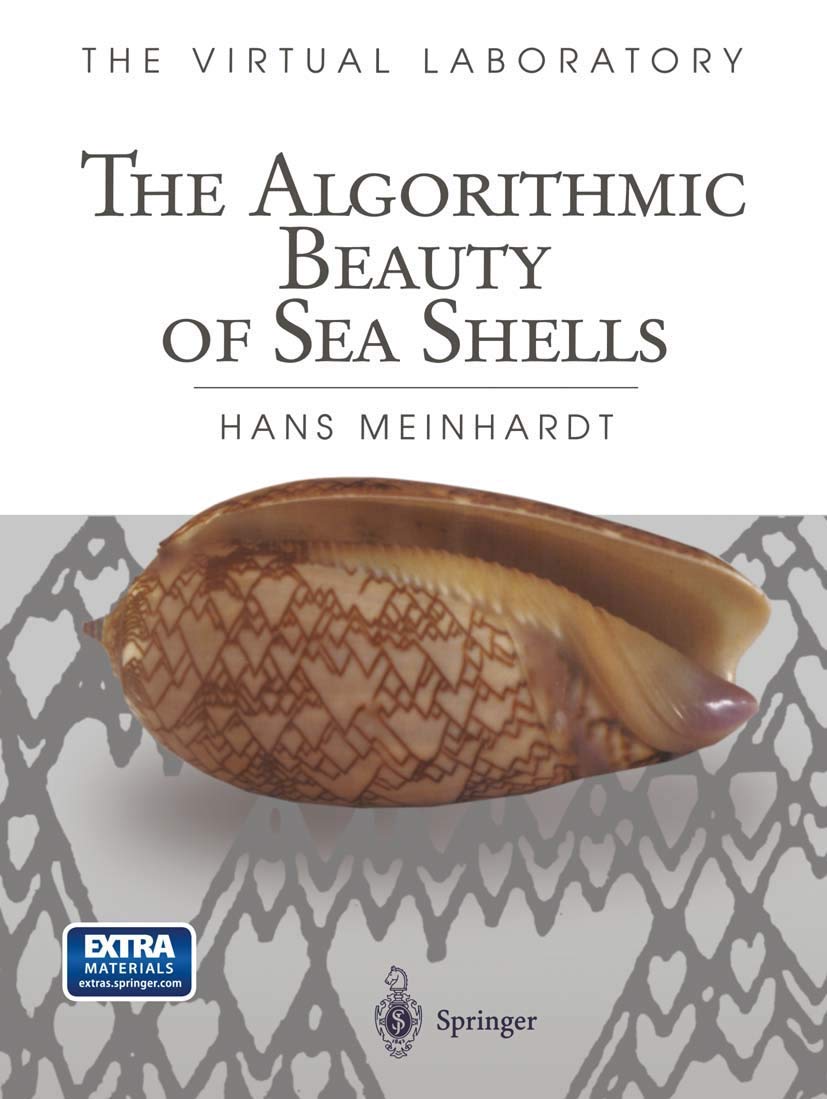 The Algorithmic Beauty of Sea Shells (The Virtual Laboratory) Computer Science