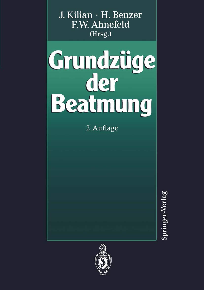 Grundzüge der Beatmung (German Edition) Medicine
