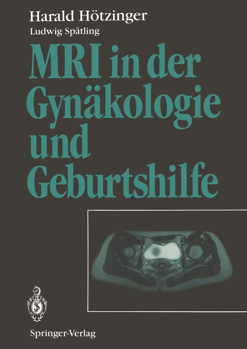 MRI in der Gynäkologie und Geburtshilfe Medicine