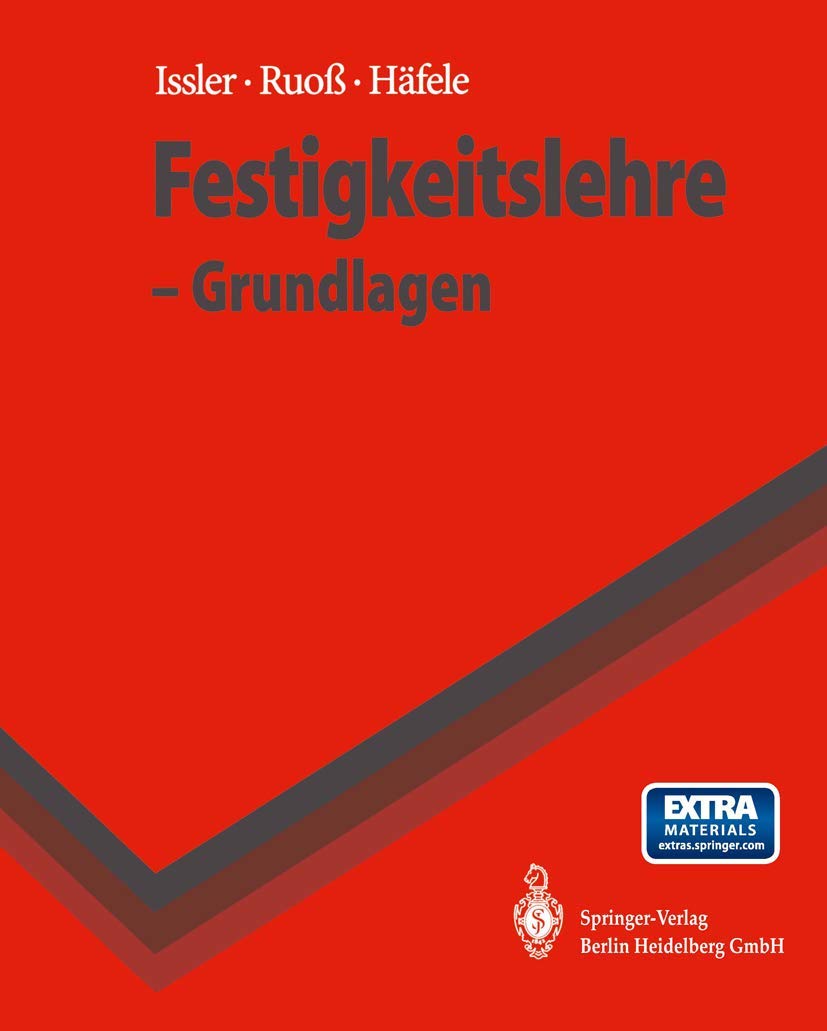 Festigkeitslehre - Grundlagen Business & Technology