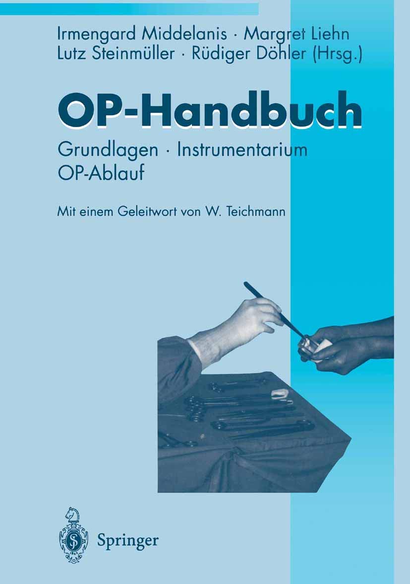 OP-Handbuch: Grundlagen · Instrumentarium · OP-Ablauf Medicine