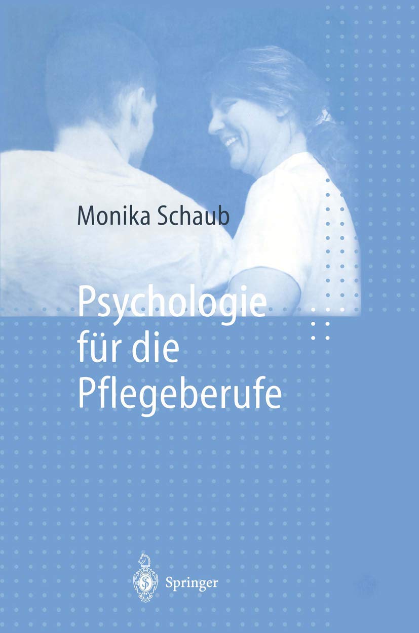 Psychologie für die Pflegeberufe Medicine