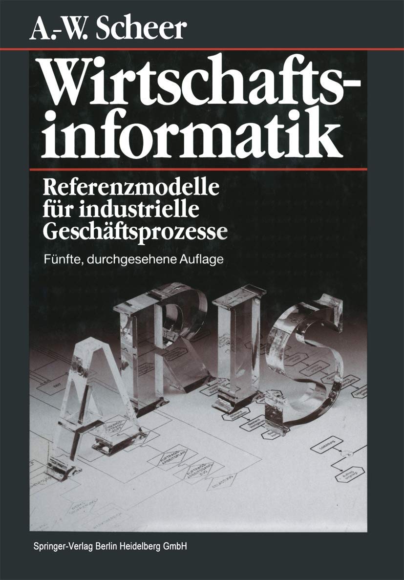 Wirtschaftsinformatik: Referenzmodelle für industrielle Geschäftsprozesse Law