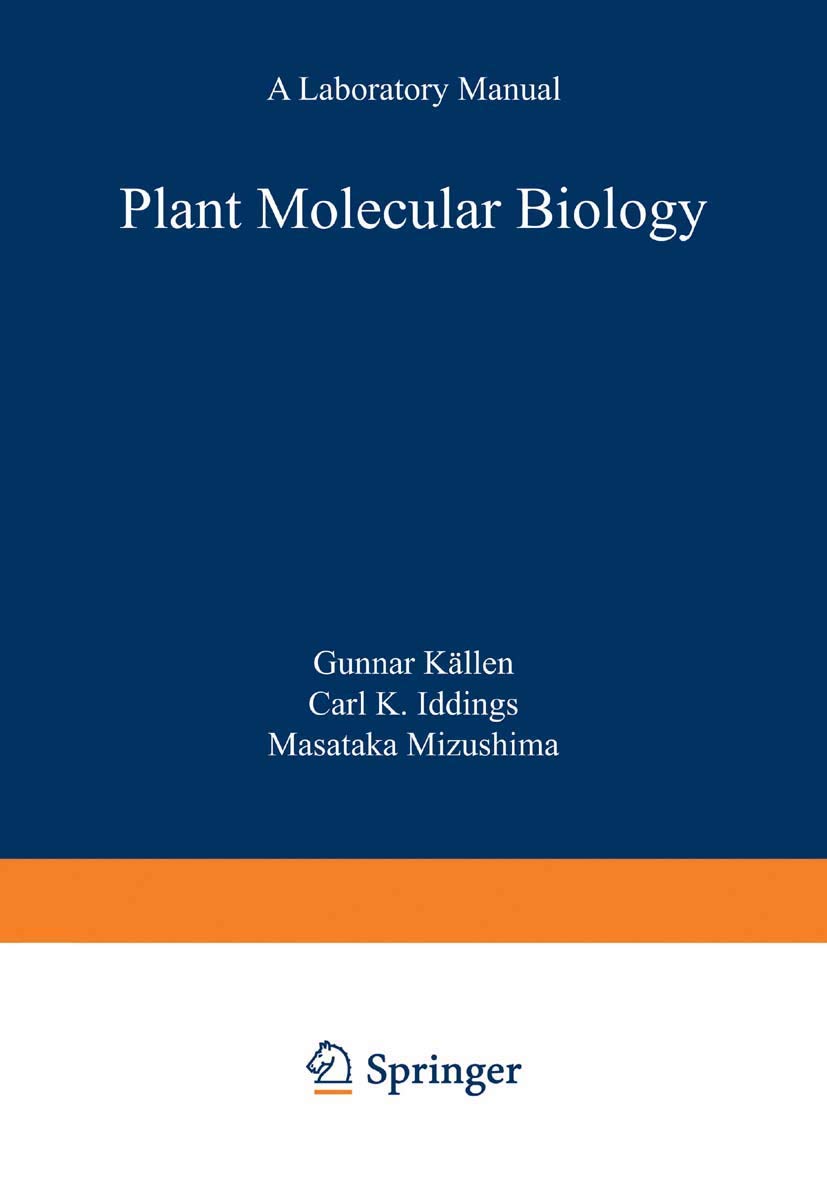 Plant Molecular Biology ― A Laboratory Manual (Springer Lab Manuals) Garden & Plants