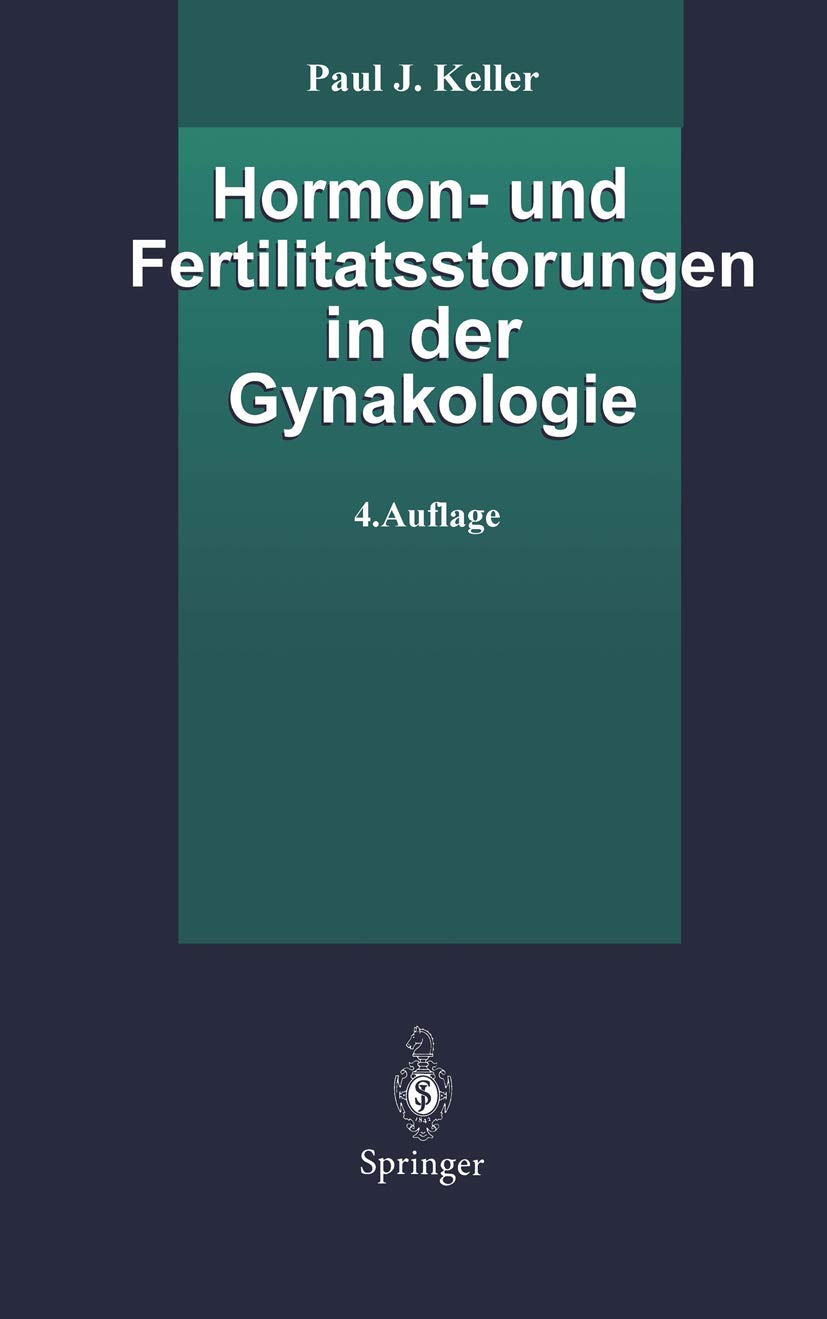Hormon- und Fertilitätsstörungen in der Gynäkologie (German Edition) Medicine