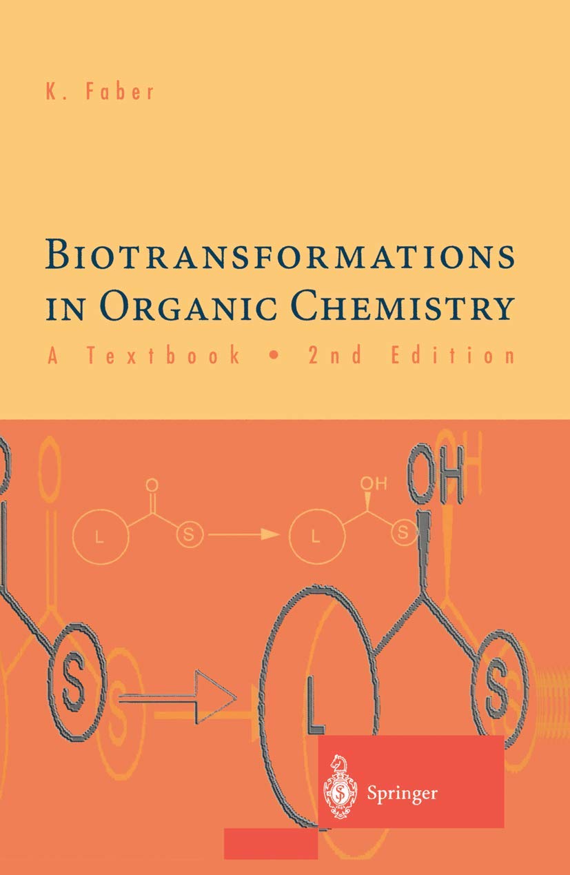 Biotransformations in Organic Chemistry - A Textbook Business & Technology