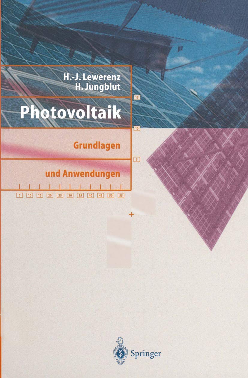 Photovoltaik: Grundlagen und Anwendungen Business & Technology