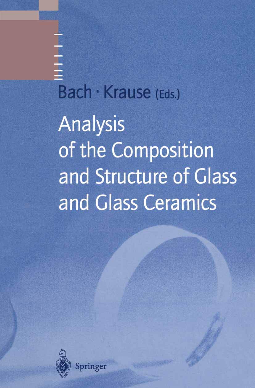 Analysis of the Composition and Structure of Glass and Glass Ceramics book