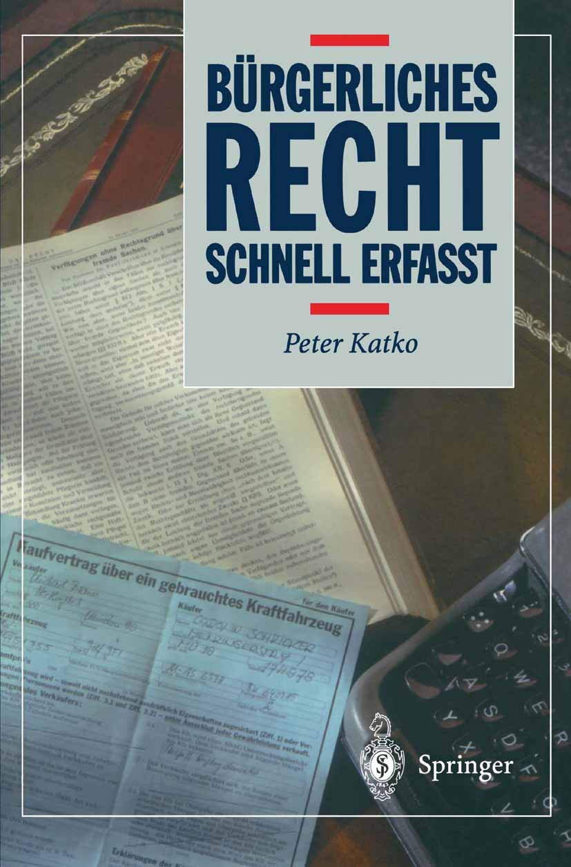 Bürgerliches Recht: Schnell erfaßt (Recht - schnell erfasst) Law