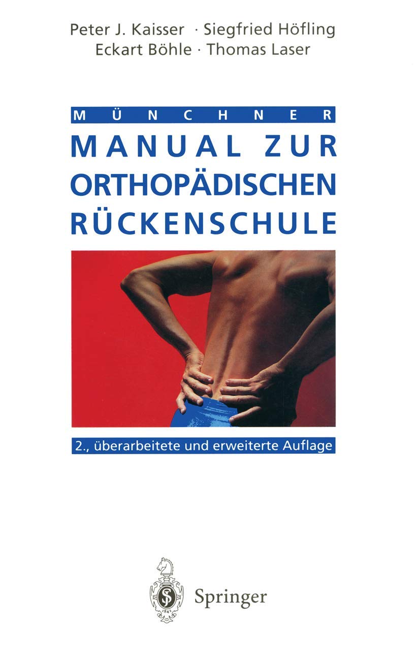 Münchner Manual zur orthopädischen Rückenschule Medicine