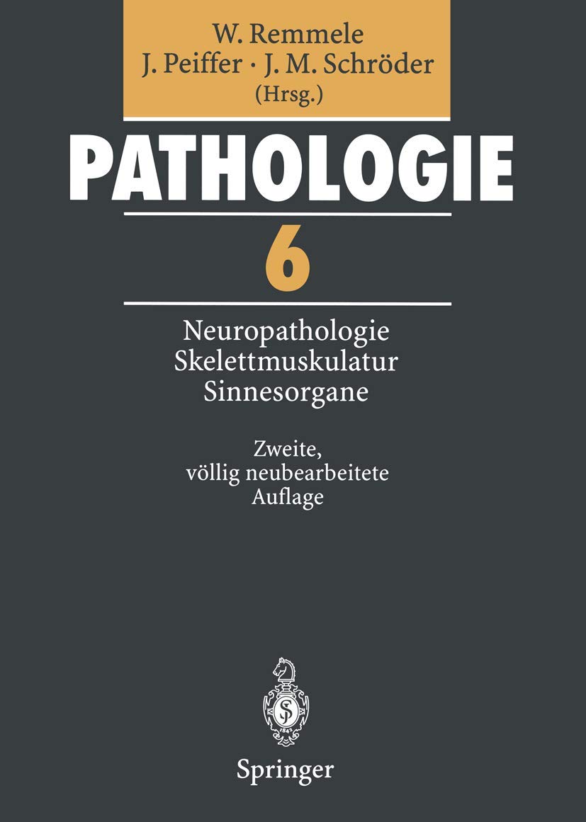 Pathologie: 6 Neuropathologie Muskulatur Sinnesorgane Medicine