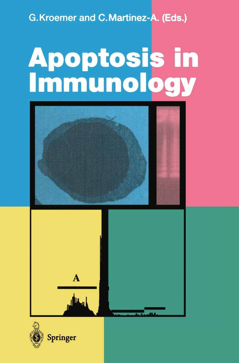 Apoptosis in Immunology (Current Topics in Microbiology and Immunology, 200) Medicine