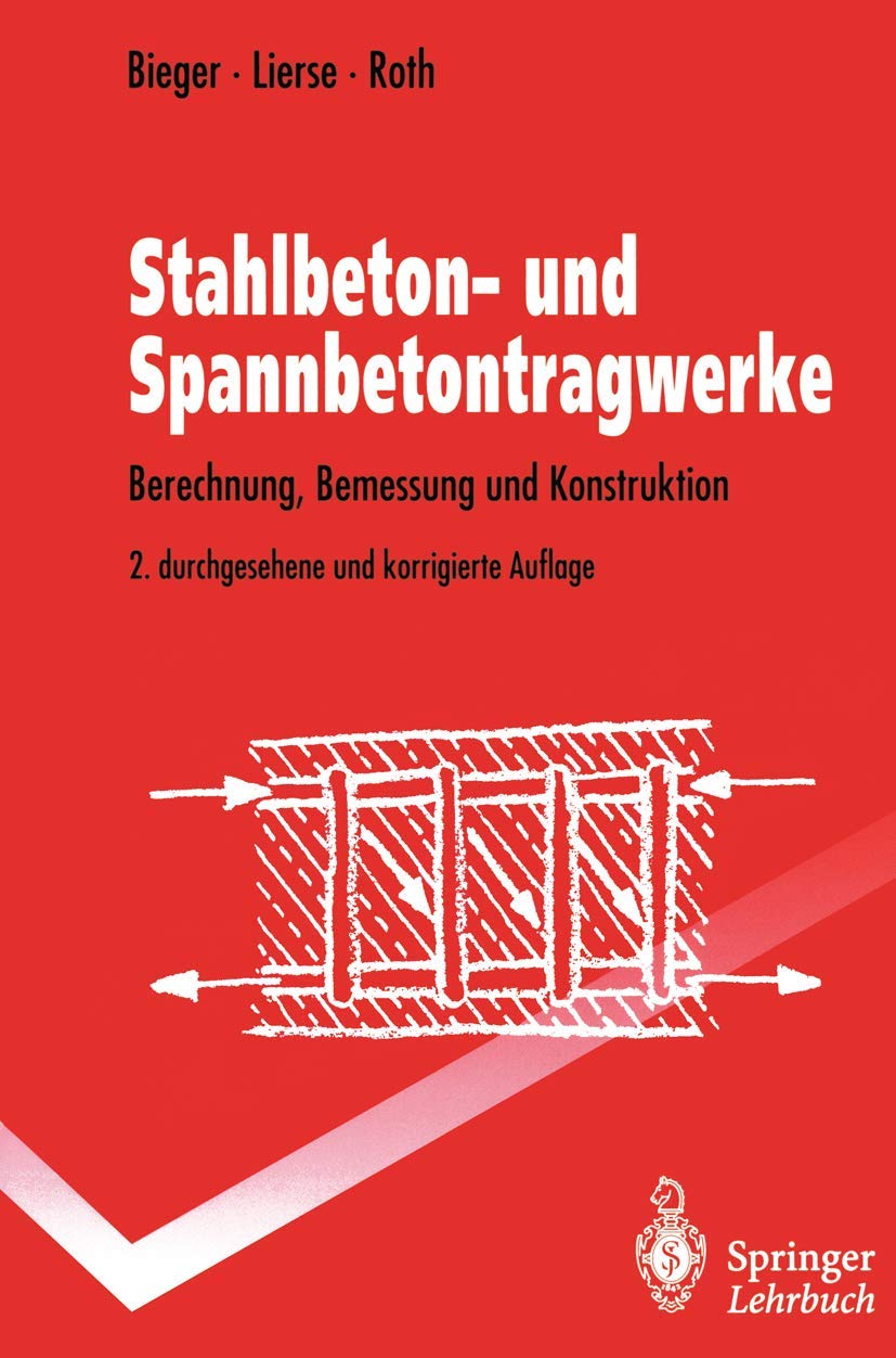 Stahlbeton- und Spannbetontragwerke Business & Technology