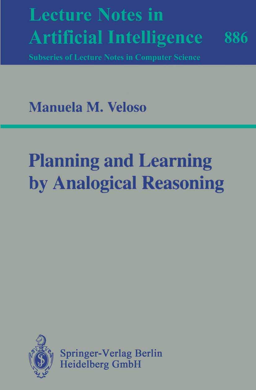 Planning and Learning by Analogical Reasoning Computer Science Books
