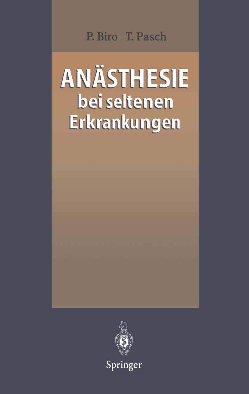 Anästhesie bei seltenen Erkrankungen Medicine