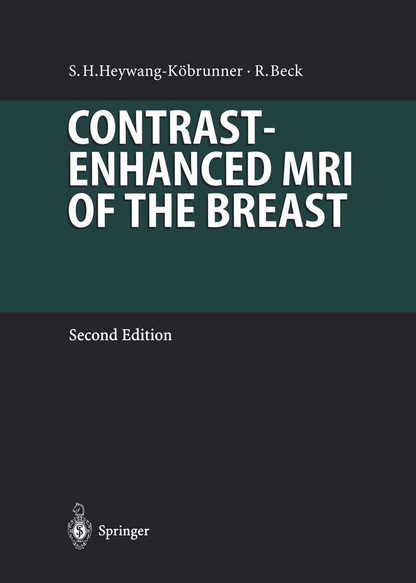 Contrast-Enhanced MRI of the Breast (Diagnostic Imaging) Medicine