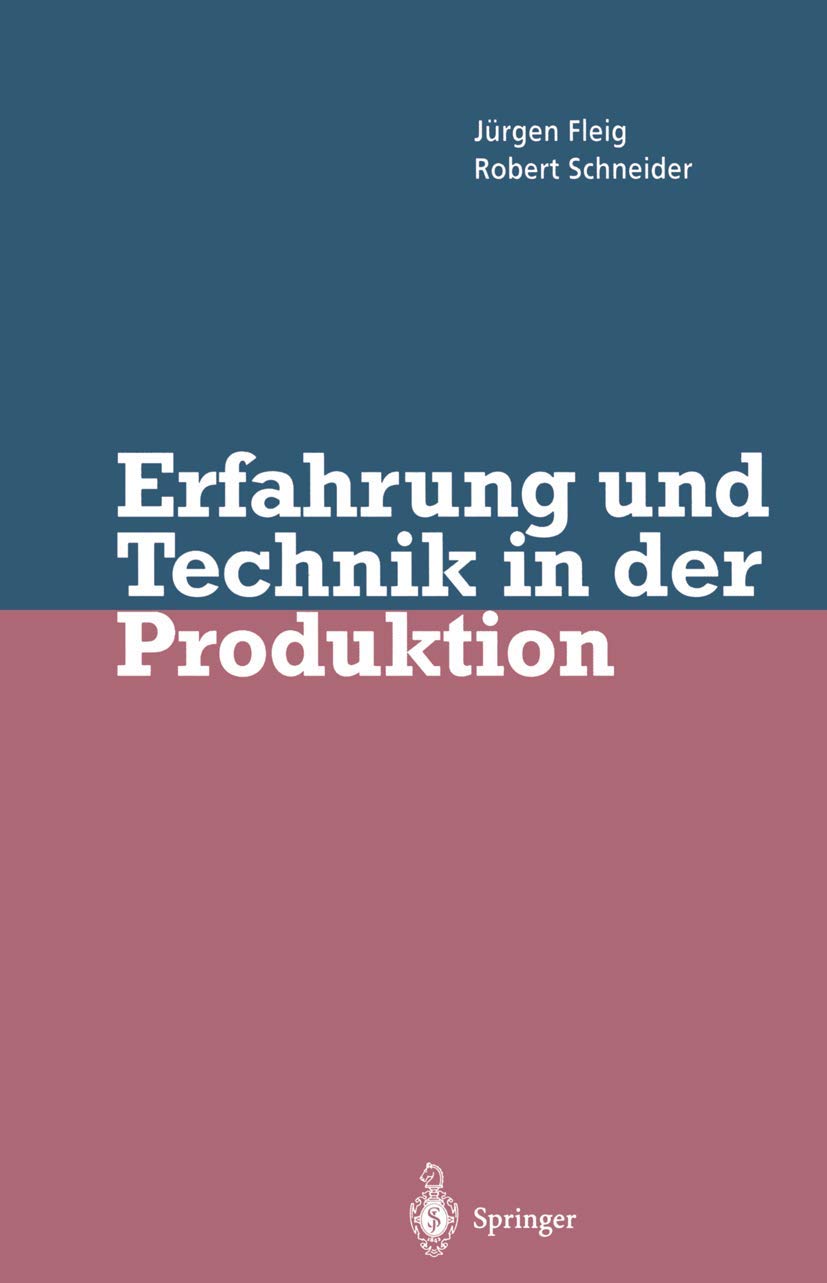 Erfahrung und Technik in der Produktion Law