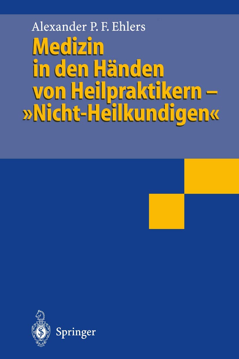 Medizin in den Händen von Heilpraktikern- "Nicht-Heilkundigen" Law