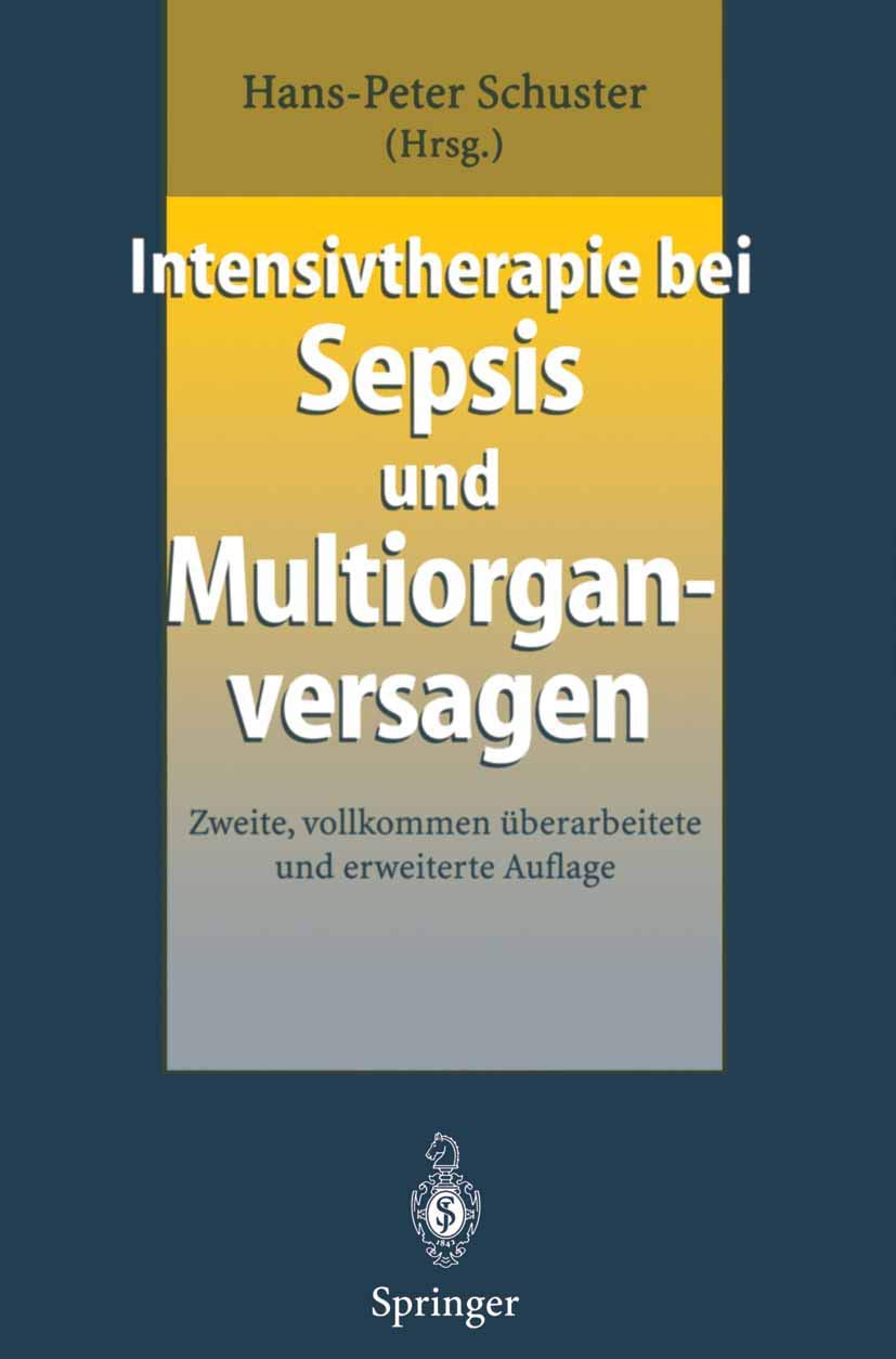Intensivtherapie bei Sepsis und Multiorganversagen Medicine
