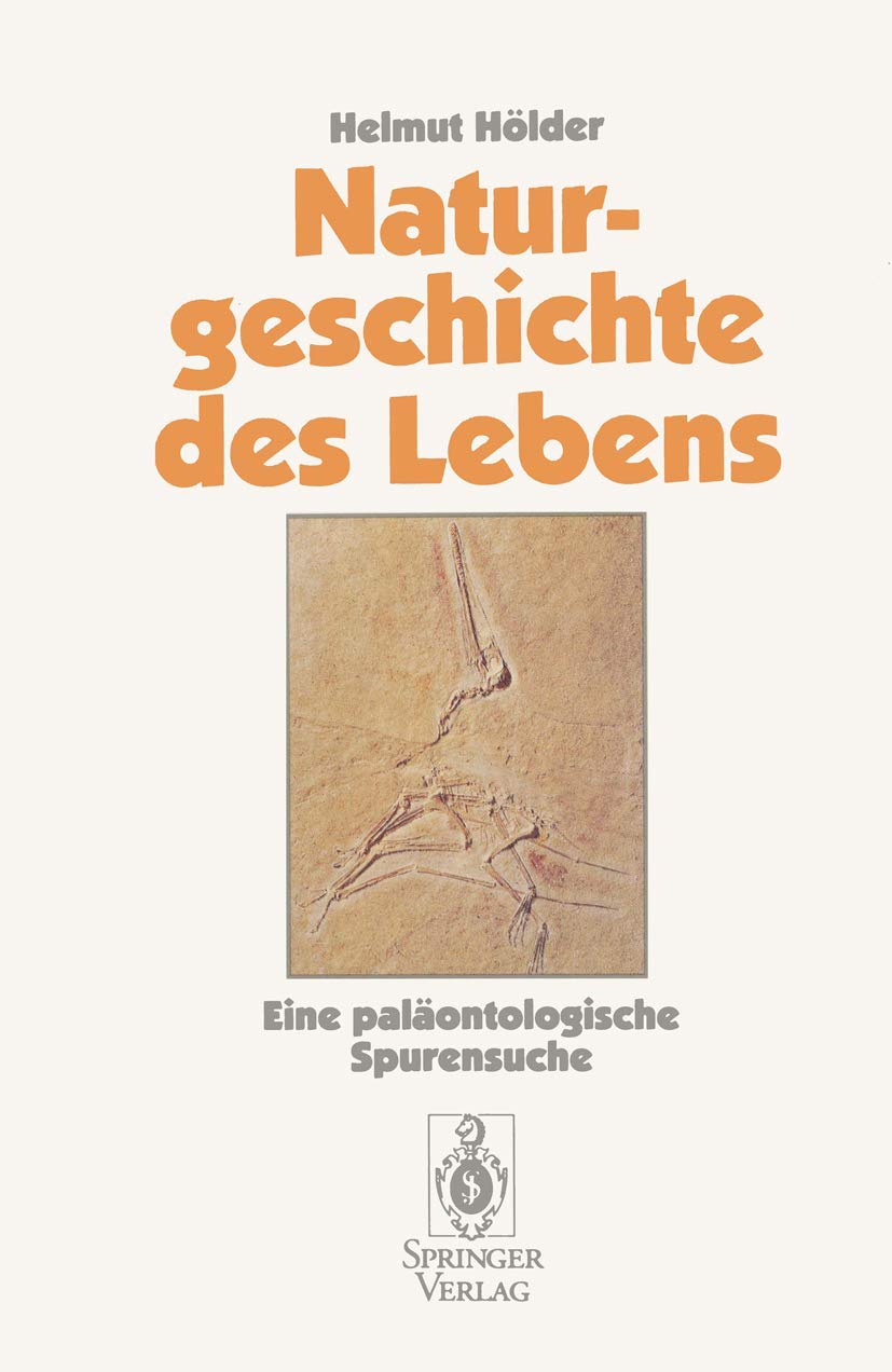 Naturgeschichte des Lebens: Eine paläontologische Spurensuche (German Edition) Law