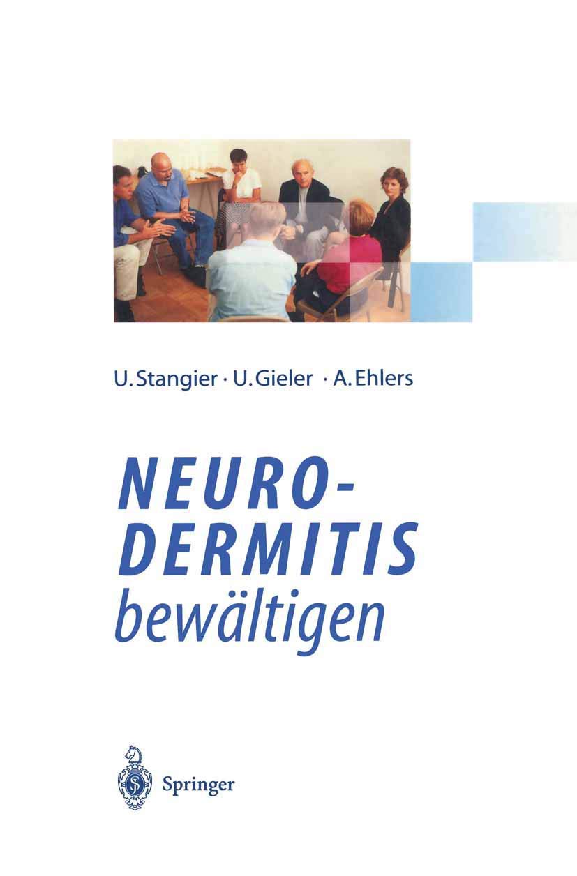 Neurodermitis bewältigen: Verhaltenstherapie - Dermatologische Schulung - Autogenes Training (German Edition) Medicine