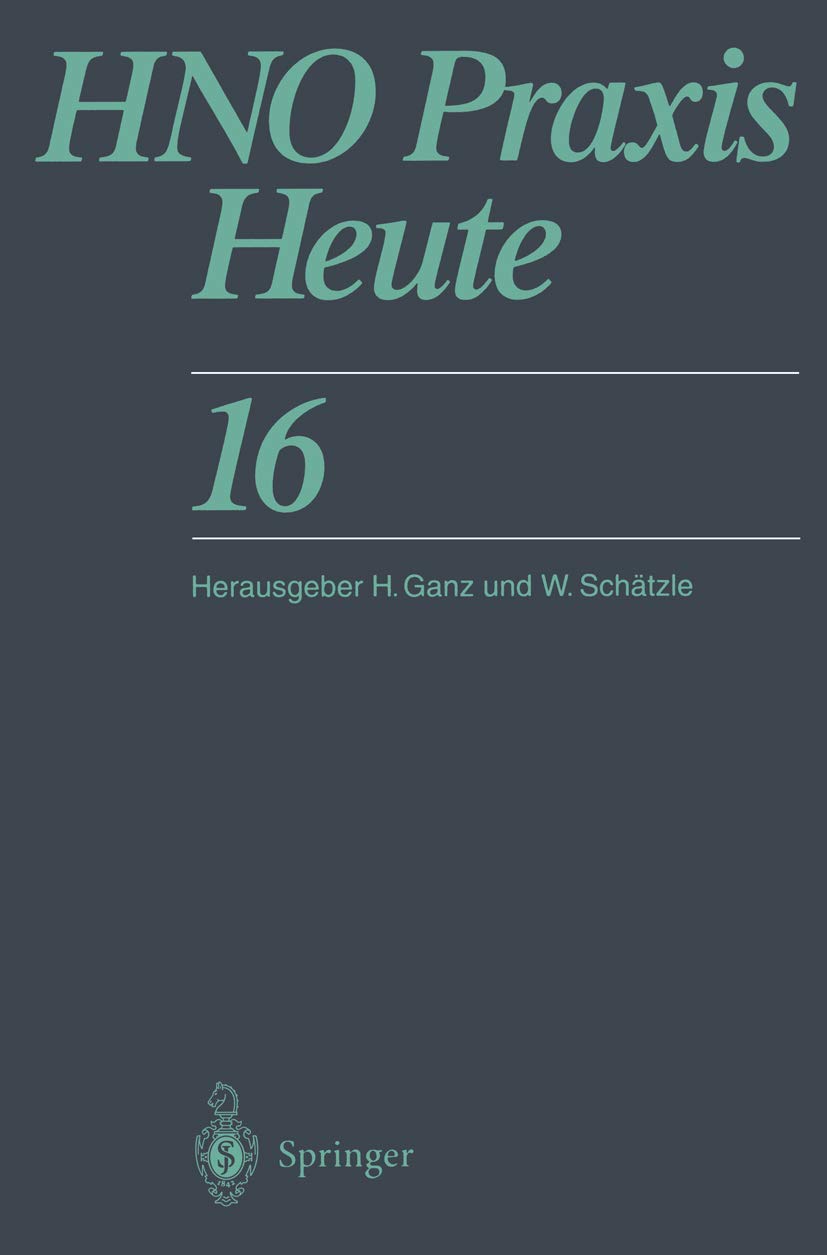 HNO Praxis heute (HNO Praxis heute, 16) Medicine