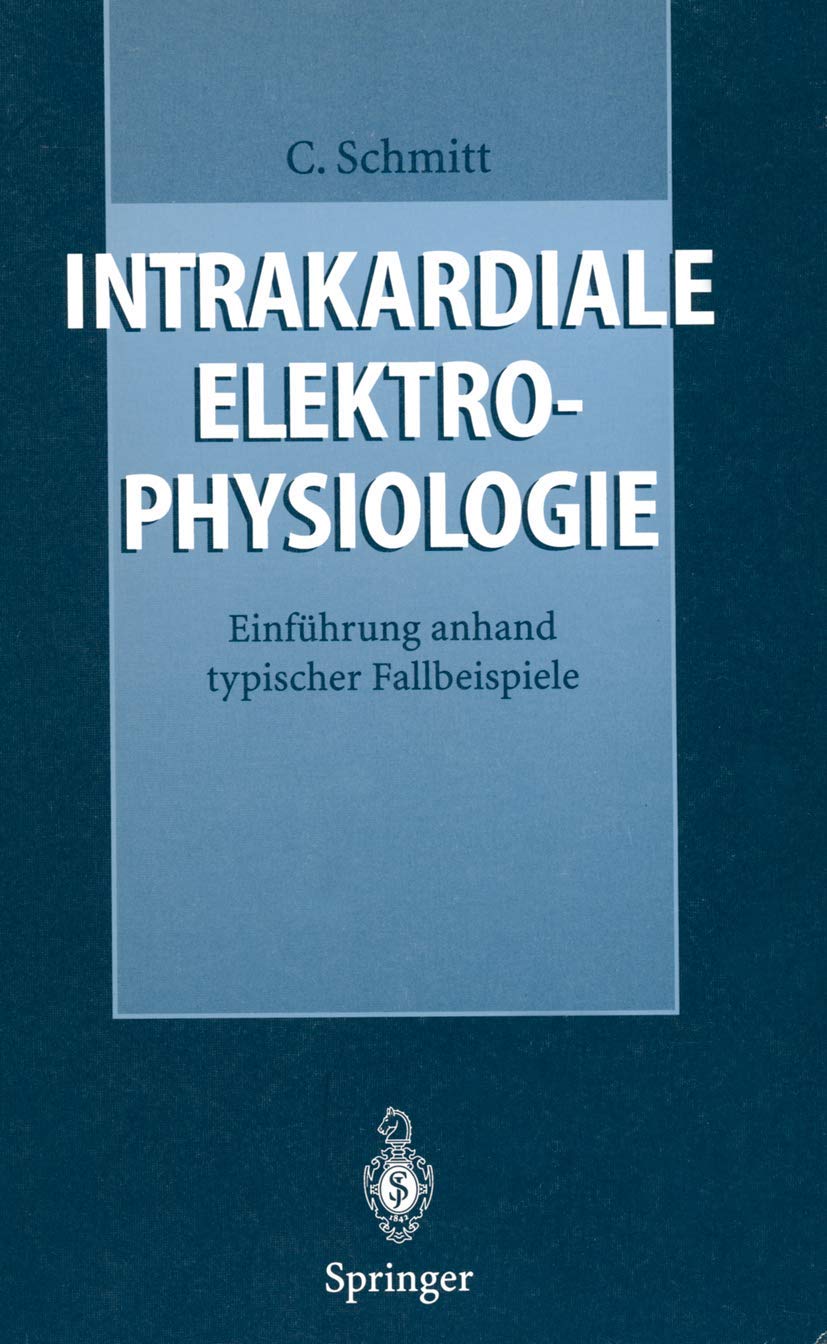 Intrakardiale Elektrophysiologie Medicine