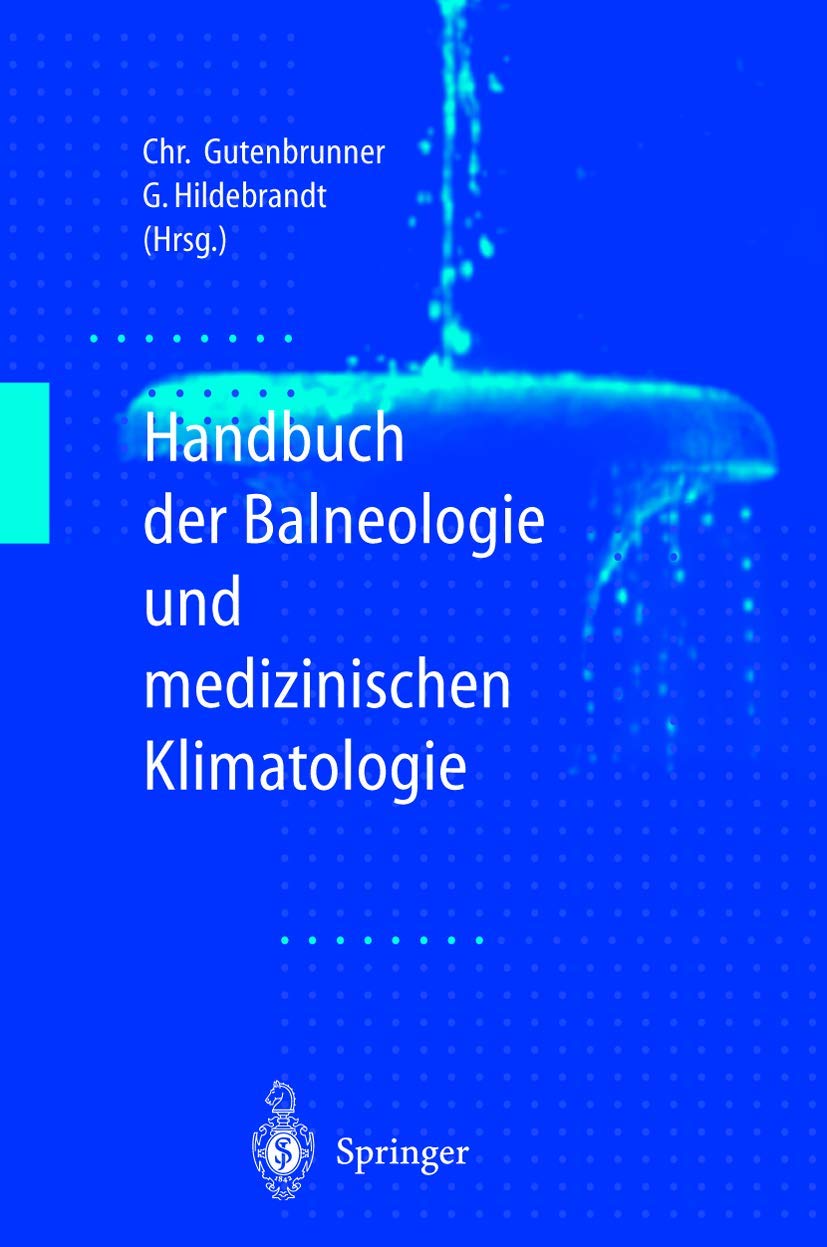 Handbuch der Balneologie und medizinischen Klimatologie Medicine
