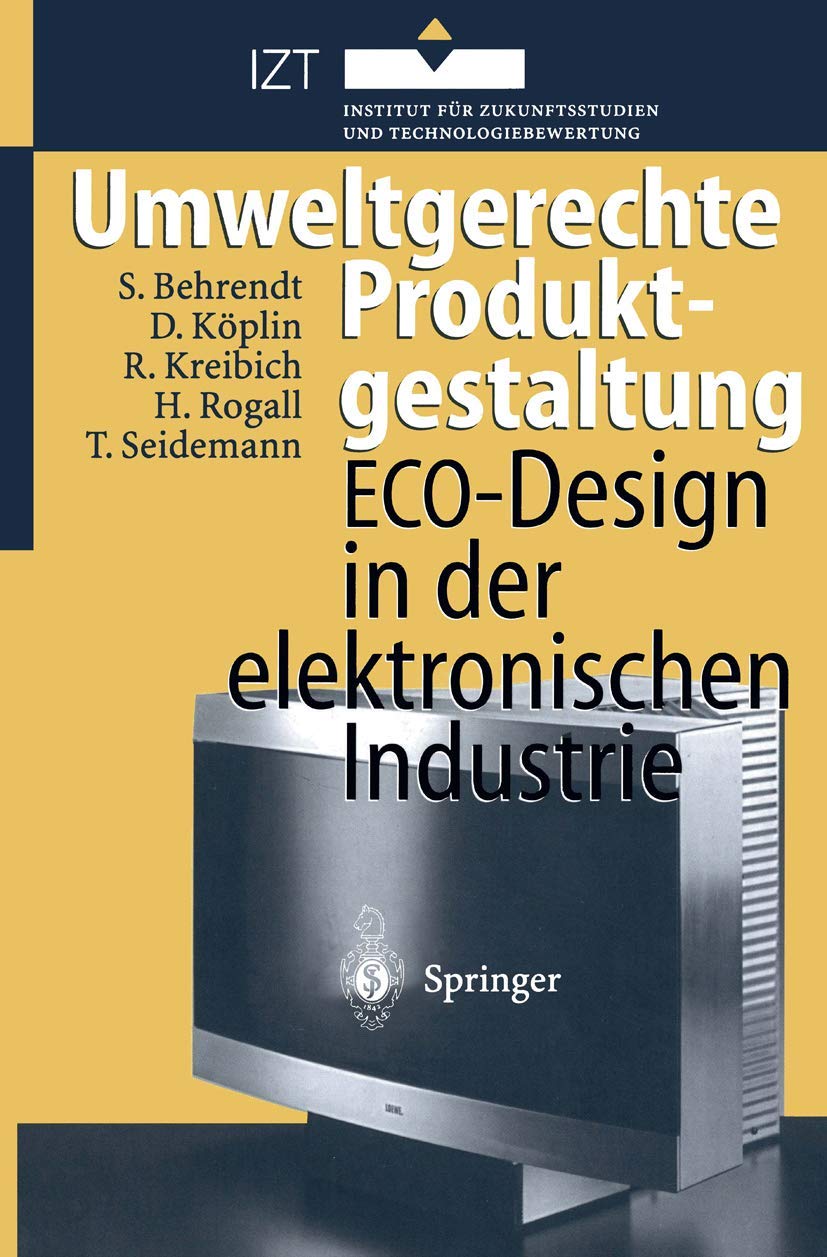 Umweltgerechte Produktgestaltung: ECO-Design in der elektronischen Industrie Law