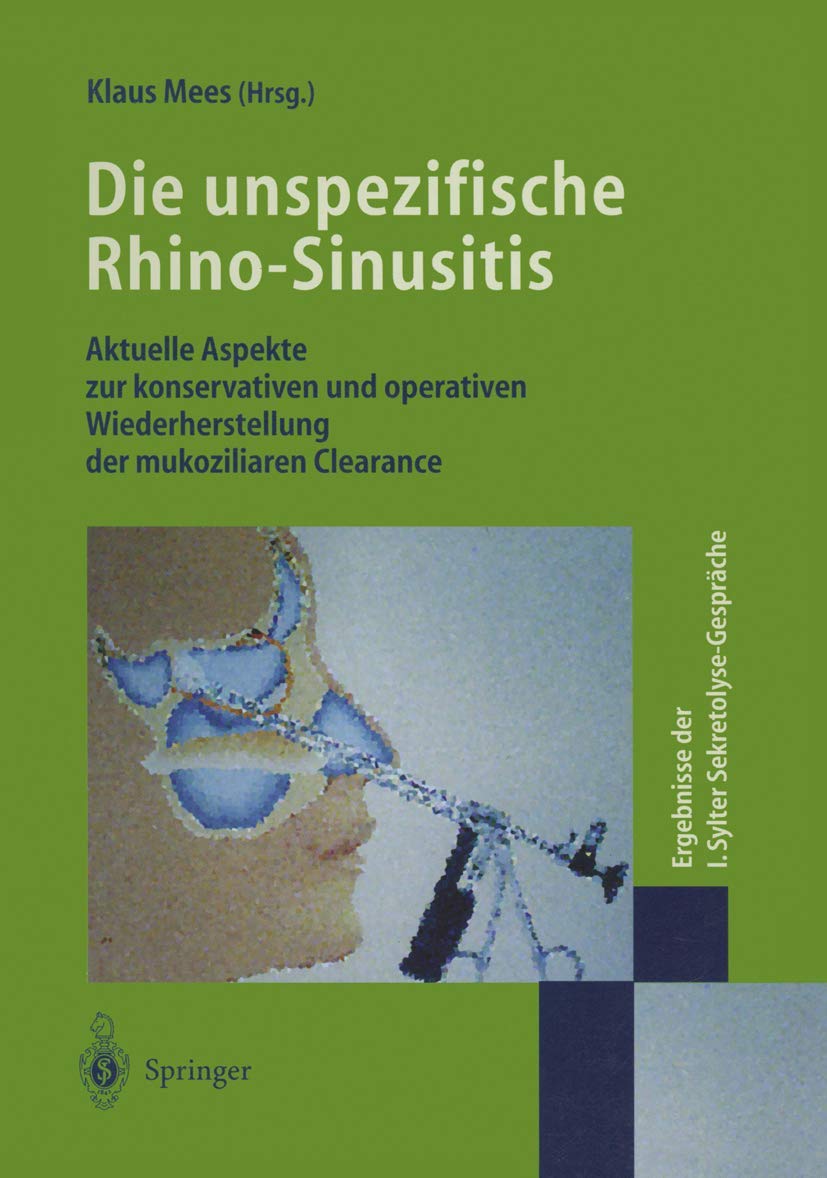 Die unspezifische Rhino-Sinusitis Medicine
